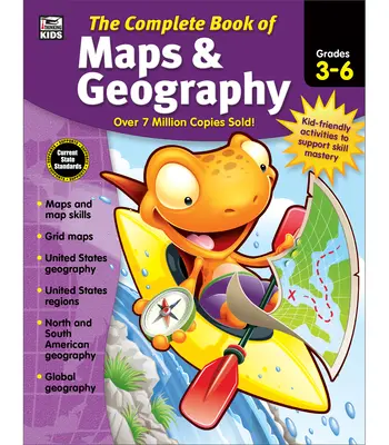Cartea completă de hărți și geografie, clasele 3 - 6 - The Complete Book of Maps & Geography, Grades 3 - 6