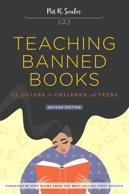Predarea cărților interzise: 32 de ghiduri pentru copii și adolescenți - Teaching Banned Books: 32 Guides for Children and Teens