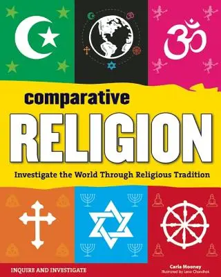 Religie comparată: Investigarea lumii prin tradiția religioasă - Comparative Religion: Investigate the World Through Religious Tradition