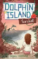 Insula delfinilor: Supraviețuirea - Cartea 3 - Dolphin Island: Survival - Book 3