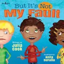 Dar nu e vina mea! - But It's Not My Fault!