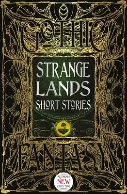 Strange Lands Short Stories: Povești palpitante - Strange Lands Short Stories: Thrilling Tales