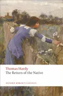 Întoarcerea băștinașului (The Return of the Native) - The Return of the Native