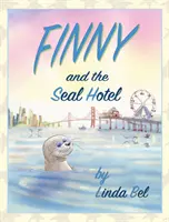 Finny și hotelul Seal - Finny and the Seal Hotel