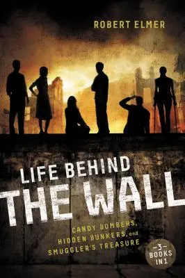 Viața din spatele zidului: Bombonele Candy Bombers, Beetle Bunker și Comoara contrabandistului - Life Behind the Wall: Candy Bombers, Beetle Bunker, and Smuggler's Treasure