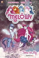 Melowy: E timpul să zbori - Melowy: Time to Fly