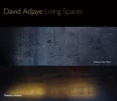 David Adjaye: Spații de locuit - David Adjaye: Living Spaces