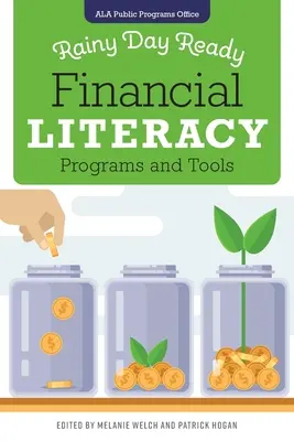 Rainy Day Ready: Programe și instrumente de educație financiară - Rainy Day Ready: Financial Literacy Programs and Tools