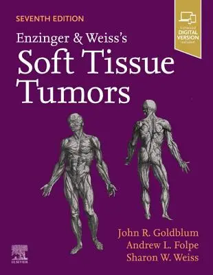 Tumorile țesuturilor moi ale lui Enzinger și Weiss - Enzinger and Weiss's Soft Tissue Tumors