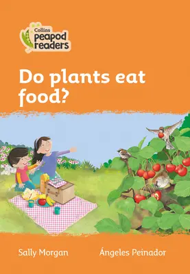 Nivelul 4 - Plantele mănâncă alimente? - Level 4 - Do plants eat food?