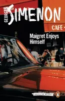 Maigret se distrează - Maigret Enjoys Himself