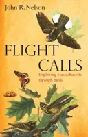 Flight Calls: Explorarea statului Massachusetts prin intermediul păsărilor - Flight Calls: Exploring Massachusetts Through Birds
