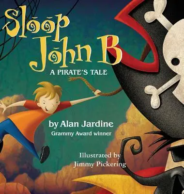 Sloop John B - O poveste de pirați - Sloop John B -A Pirate's Tale