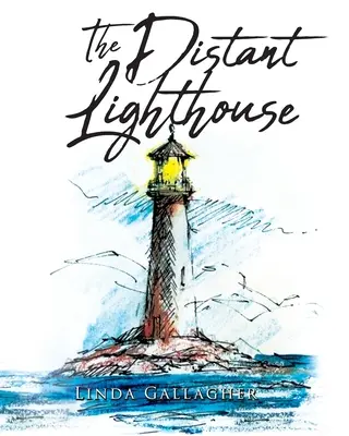 Farul îndepărtat - The Distant Lighthouse