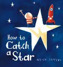 Cum să prinzi o stea - How to Catch a Star
