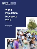 Perspective privind populația mondială 2019: aspecte principale - World Population Prospects 2019: Highlights
