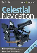Navigația celestă: Învață cum să stăpânești una dintre cele mai vechi arte ale marinarilor - Celestial Navigation: Learn How to Master One of the Oldest Mariner's Arts