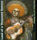 Land of a Thousand Dances: Chicano Rock 'n' Roll din California de Sud - Land of a Thousand Dances: Chicano Rock 'n' Roll from Southern California