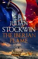 Flacăra iberică: Thomas Kydd 20 - The Iberian Flame: Thomas Kydd 20