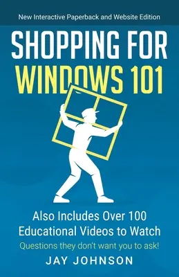 Cumpărături pentru Windows 101: Include și peste 100 de videoclipuri educative de vizionat - Shopping for Windows 101: Also Includes Over 100 Educational Videos to Watch