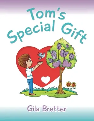 Cadoul special al lui Tom - Tom's Special Gift