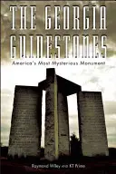 The Georgia Guidestones: Cea mai misterioasă mișcare a Americii - The Georgia Guidestones: America's Most Mysterious Movement