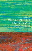Revoluția americană: O introducere foarte scurtă - The American Revolution: A Very Short Introduction