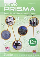 Nuevo Prisma C2: Student Book - Include Student Book + eBook + CD + acces la conținut online - Nuevo Prisma C2: Student Book - Includes Student Book + eBook + CD + acess to online content