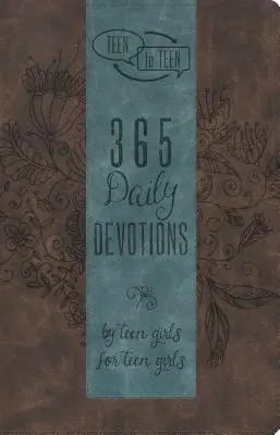 De la adolescentă la adolescentă: 365 Devoțiuni zilnice de la adolescente pentru adolescente - Teen to Teen: 365 Daily Devotions by Teen Girls for Teen Girls