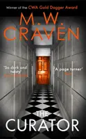 Curator - Noul thriller must-read al câștigătorului premiului CWA pentru cel mai bun roman polițist din 2019 - Curator - The new must-read thriller from the winner of the CWA Best Crime Novel of 2019
