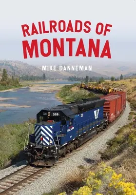 Căile ferate din Montana - Railroads of Montana