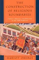 Construcția granițelor religioase: Cultură, identitate și diversitate în tradiția sikh - The Construction of Religious Boundaries: Culture, Identity, and Diversity in the Sikh Tradition