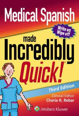 Medical Spanish Made Incredibly Quick