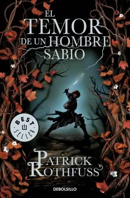 El Temor de Un Hombre Sabio / Frica Înțeleptului / The Wise Man's Fear - El Temor de Un Hombre Sabio / The Wise Man's Fear