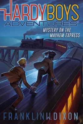 Misterul de pe Mayhem Express, 23 - Mystery on the Mayhem Express, 23
