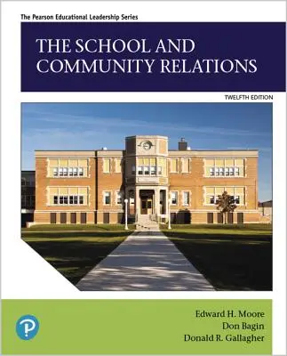 Școala și relațiile cu comunitatea - The School and Community Relations