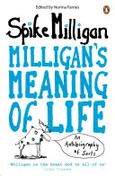 Sensul vieții lui Milligan - un fel de autobiografie - Milligan's Meaning of Life - An Autobiography of Sorts