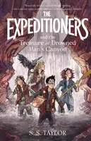 Expediționarii și comoara din Canionul Omului Înecat - The Expeditioners and the Treasure of Drowned Man's Canyon