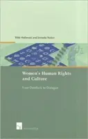 Drepturile omului și cultura femeilor: De la impas la dialog - Women's Human Rights and Culture: From Deadlock to Dialogue