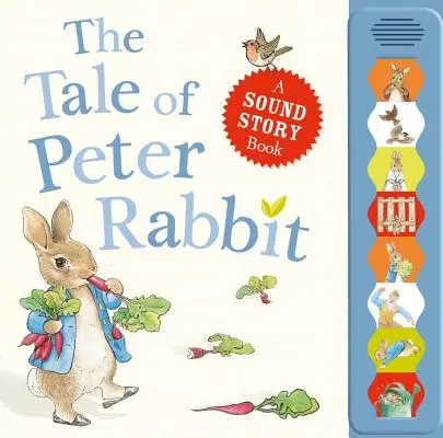 Povestea lui Peter Rabbit: O carte de povești sonore - The Tale of Peter Rabbit: A Sound Story Book