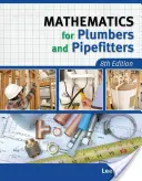 Mathematics for Plumbers and Pipefitters (Matematică pentru instalatori și instalatori) - Mathematics for Plumbers and Pipefitters