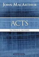 Faptele Apostolilor: Răspândirea Evangheliei - Acts: The Spread of the Gospel