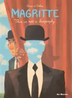 Magritte: Aceasta nu este o biografie - Magritte: This Is Not a Biography