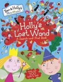 Micul regat al lui Ben și Holly: Bagheta pierdută a lui Holly - O carte de căutat și găsit - Ben and Holly's Little Kingdom: Holly's Lost Wand - A Search-and-Find Book