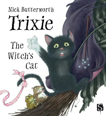 Pisica vrăjitoarei Trixie - Trixie the Witch's Cat
