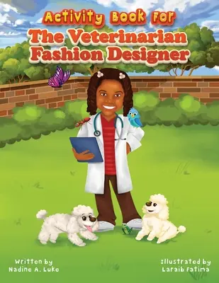 Carte de activități pentru veterinarul creator de modă - Activity Book for The Veterinarian Fashion Designer