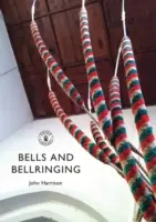 Clopote și clopote - Bells and Bellringing