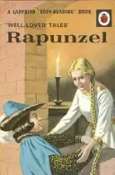 Povești bine iubite: Rapunzel - Well-loved Tales: Rapunzel