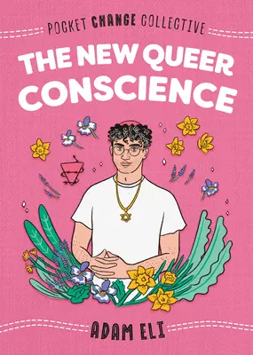 Noua conștiință homosexuală - The New Queer Conscience