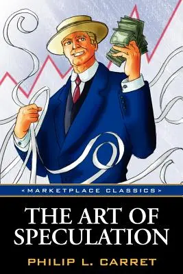 Arta de a specula - The Art of Speculation